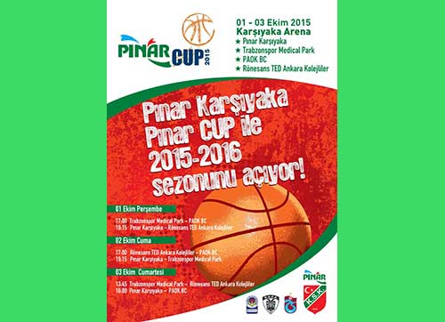 2015-16 sezonunu İzmirde Pınar Cup ile açıyor