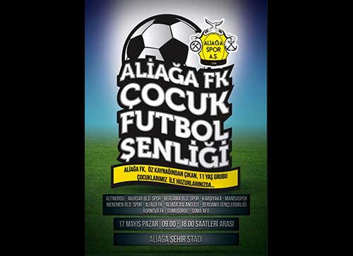 ALİAĞA FUTBOL ŞENLİĞİNE HAZIRLANIYOR