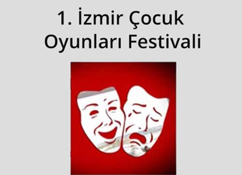 İZMİR ÇOCUK OYUNLARI FESTİVALİ BAŞLADI
