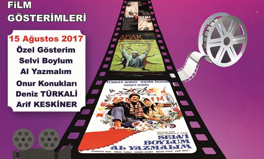 Foça’da ‘ATIF YILMAZ’ Filmleri Gösterimi