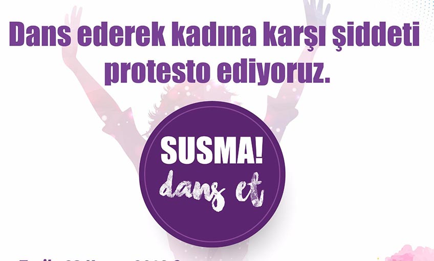 Narlıdere ‘Susma Dans Et’ diyecek