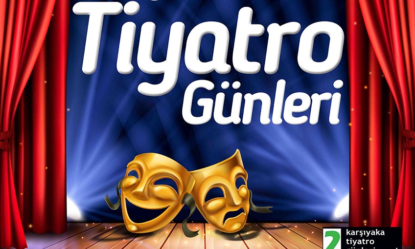 Karşıyaka’da Tiyatro Şöleni Başlıyor