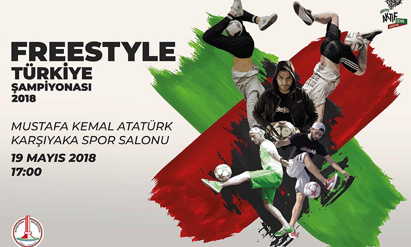 Freestyle Futbol Türkiye Şampiyonası Karşıyaka’da