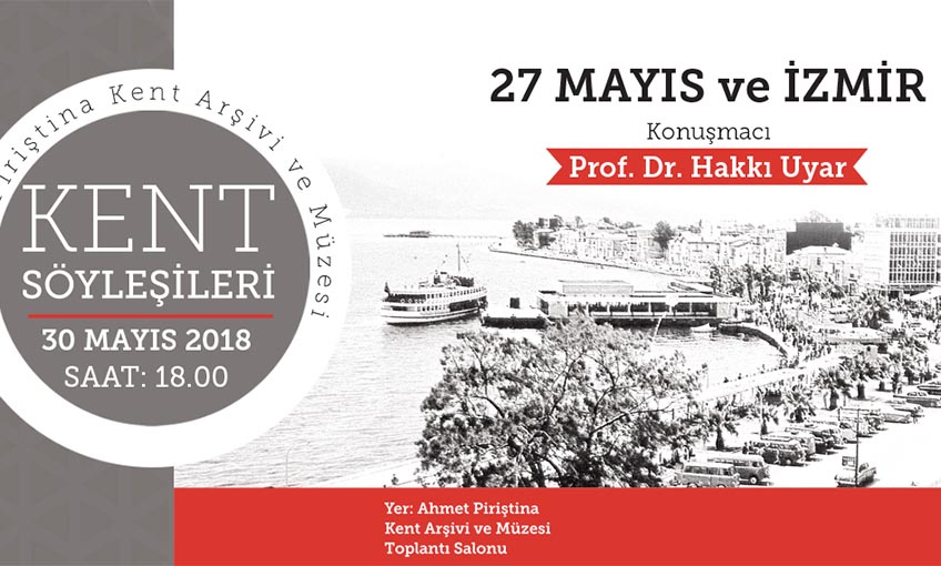 Masada “27 Mayıs ve İzmir” olacak