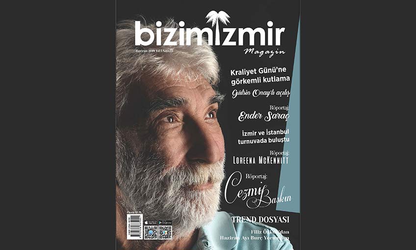 Bizimizmir Magazin haziranda da dopdolu