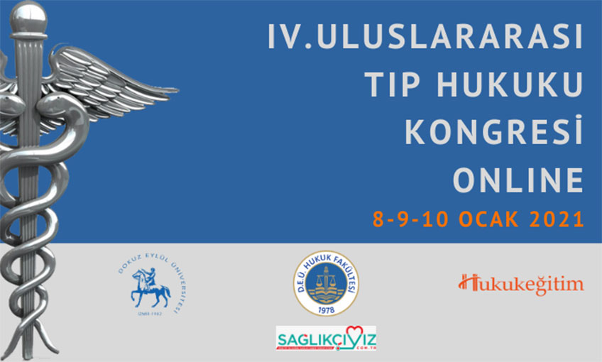 IV. Uluslararası Tıp Hukuku Kongresi