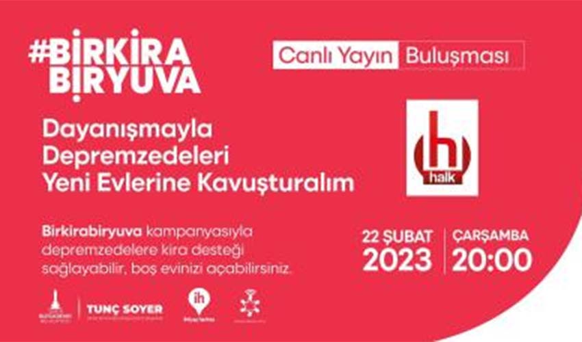 “Bir Kira Bir Yuva” kampanyası Halk TV’de milyonlara ulaşacak