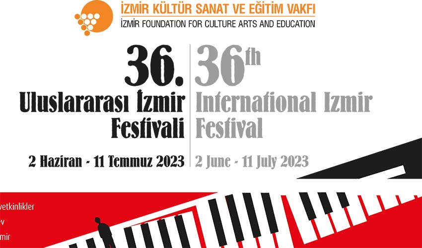 36. Uluslararası İzmir Festivali başlıyor
