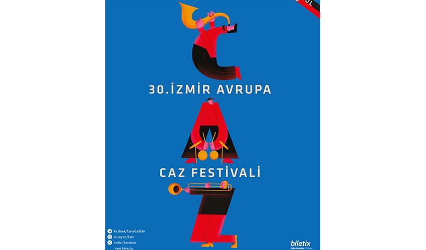 30. İzmir Avrupa Caz Festivali başlıyor