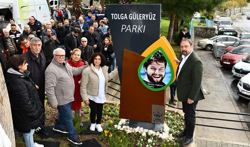 Tolga Güleryüz’ün İsmi Çiğli’de Yaşayacak